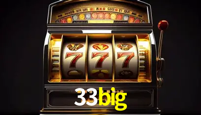 Descubra o Programa VIP da 33big: Vantagens Exclusivas para Jogadores