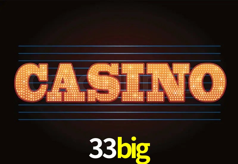 Casino Ao Vivo 33big